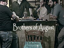 Brothers of August