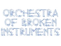 The Orchestra of Broken Instruments