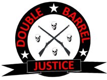 Double Barrel Justice