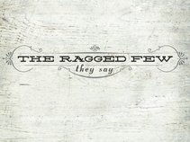 The Ragged Few