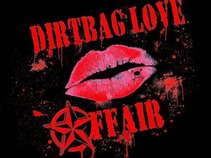 Dirtbag Love Affair
