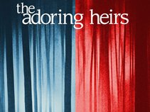 The Adoring Heirs