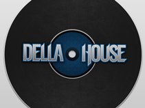 Della House