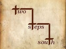 Two Steps South
