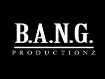 B.A.N.G. Productionz