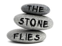 The Stone Flies