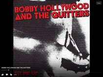 BOBBY HOLLYWOOD AND THE QUITTERS