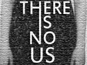 There Is No Us