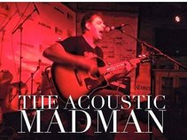 Acoustic Madman
