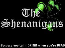 The Shenanigans