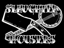 Slaughterhousers