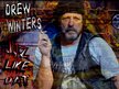 AnDrew Winters & Idiots With Guns