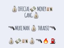 Offical Money Gang / Muke Man /YoungThraxso