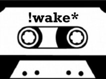 !wake*band