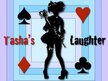 Tasha's Laughter