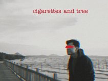 Cigarettes and Tree