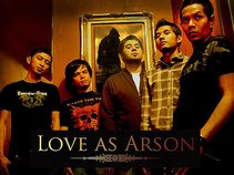 Love As Arson