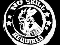 No Skill Required