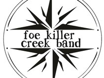 Foe Killer Creek Band