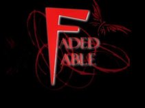 Faded Fable