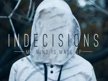 Indecisions