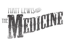 Matt Lewis and the Medicine