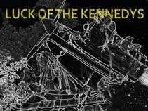 Luck of the Kennedys