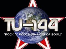 Tu-144 " Rock N' Roll With Lots of Soul!"