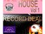 HOUSE Vol 1 RECORD DEAL
