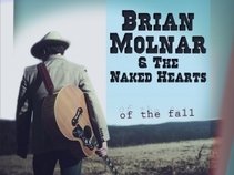 Brian Molnar and The Naked Hearts
