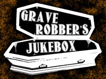 Grave Robber's Jukebox