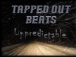 Tapped Out Beats