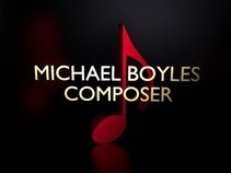 Michael Boyles Composer