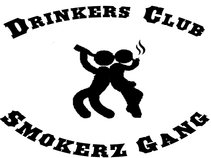 Drinkers Club Smokerz Gang
