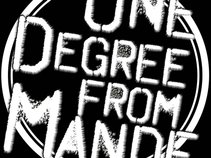 One Degree From Mande