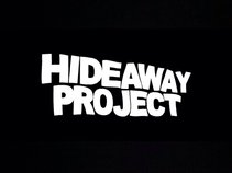 Hideaway Project