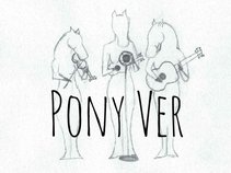 Pony Ver