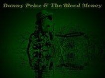 Danny Price & The Blood Money
