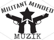 Militant Minded Muzik