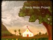 Hardy Music Project
