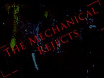 The Mechanical Rejects