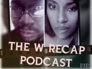 The W Recap-Podcast
