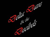Delta Dave & the Decibels