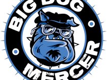 "Big Dog" Mercer