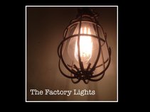 The Factory Lights