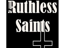 Ruthless Saints