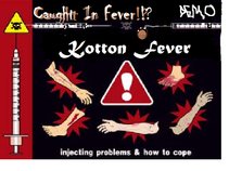 Kotton Fever