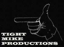 Tight Mike Productions