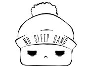 NO SLEEP GANG