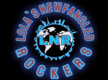 Lola's NewFangled Rockers (LNR)